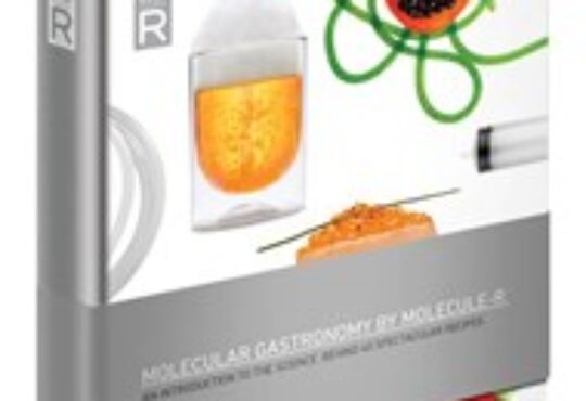 MOLECULE-R Flavors Releases its First Molecular Gastronomy Cookbook