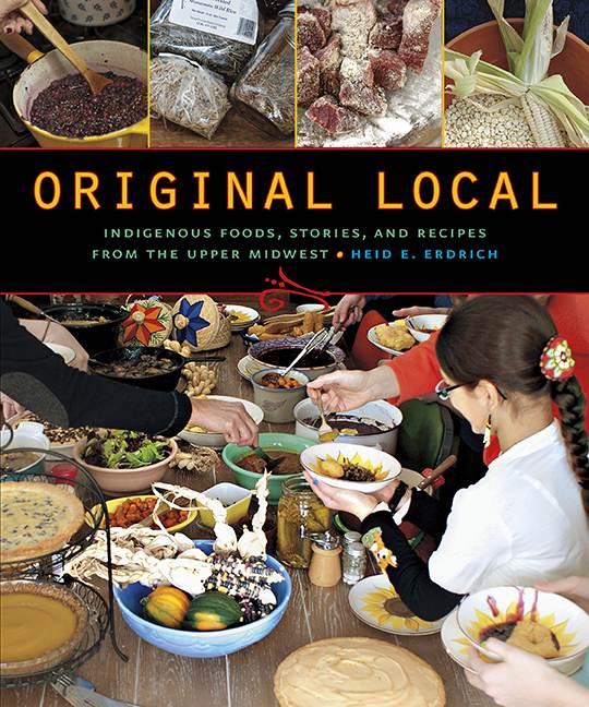 Poet Heid Erdrich Turns Talents to a Cultural Cookbook Celebrating Indigenous Foods