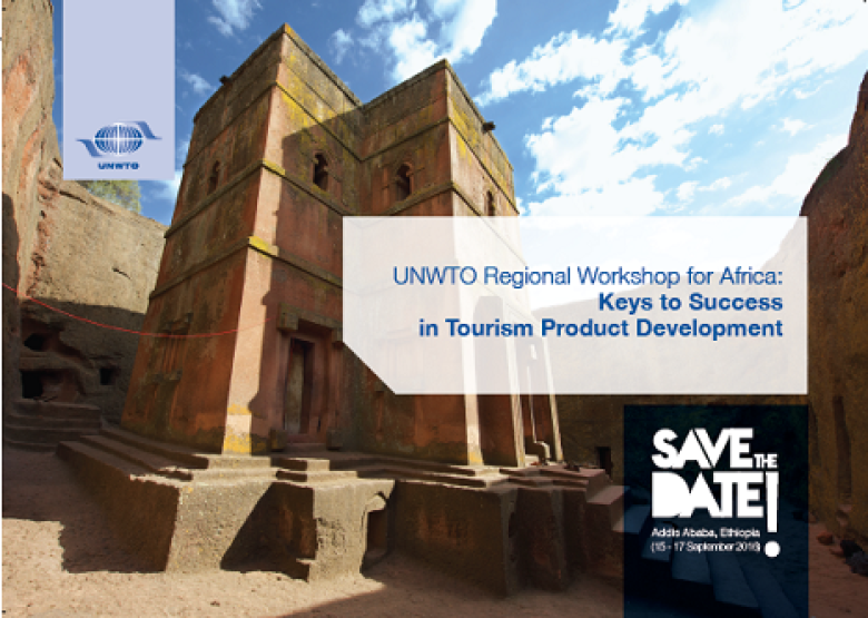 UNWTO Regional Workshop for Africa ‘Keys to Success in Tourism Product Development’