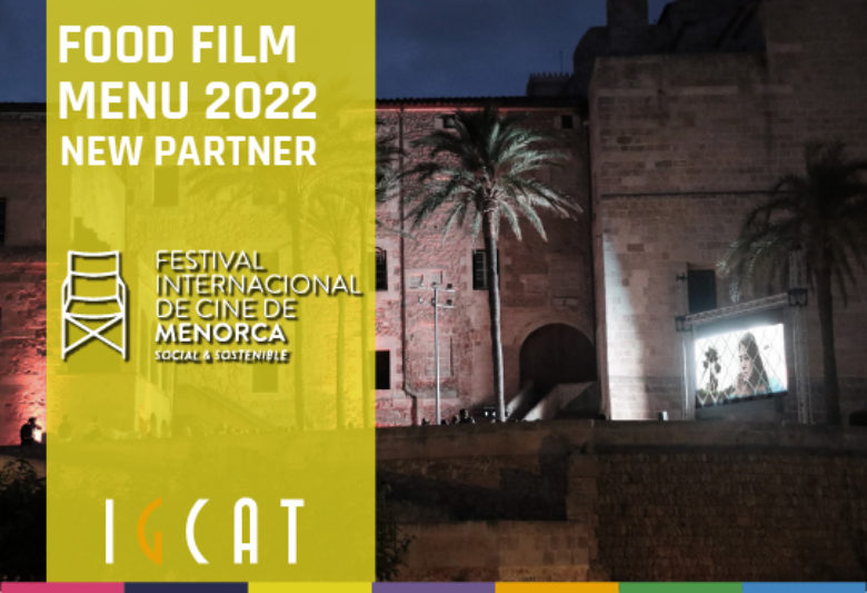 Menorca’s Cooking Films endorse IGCAT’s Food Film Menu