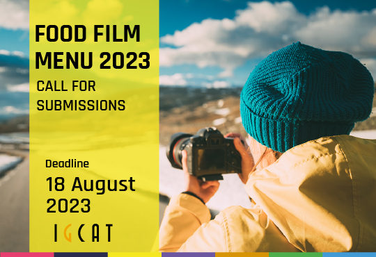 Submit your short stories to IGCAT’s Food Film Menu 2023!