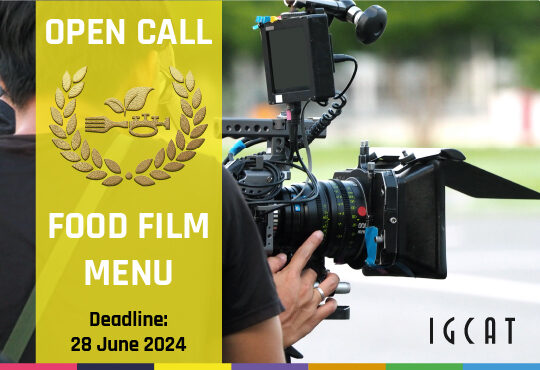 Submissions open to IGCAT’s Food Film Menu 2024!