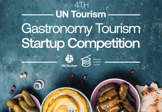 UN Tourism 4th Global Gastronomy Tourism Startup Competition