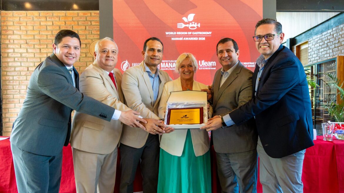 Manabí officially Awarded World Region of Gastronomy 2026